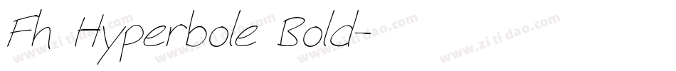 Fh Hyperbole Bold字体转换